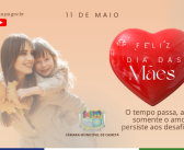 Dia das Mães – 11 de maio